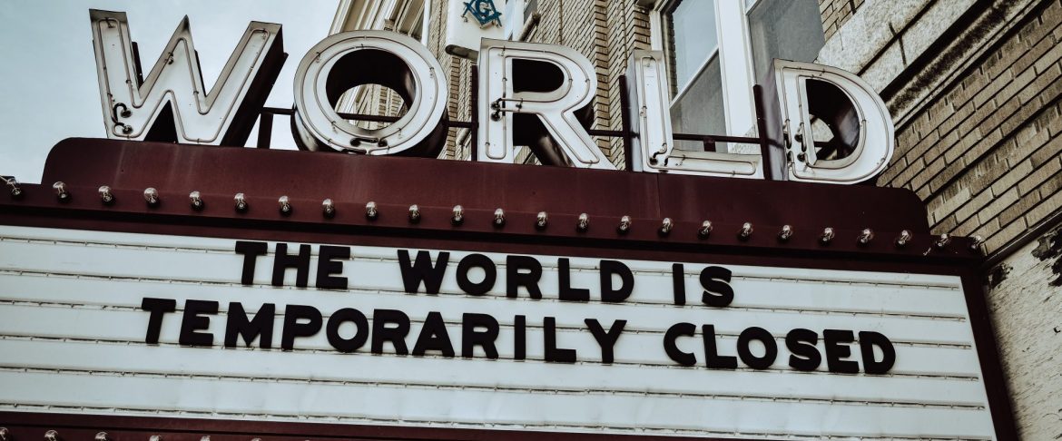 WORLD IS CLOSED